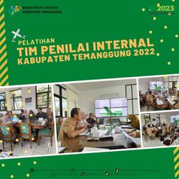 Pelatihan Tim Penilai Internal (TPI) Kabupaten Temanggung 2022