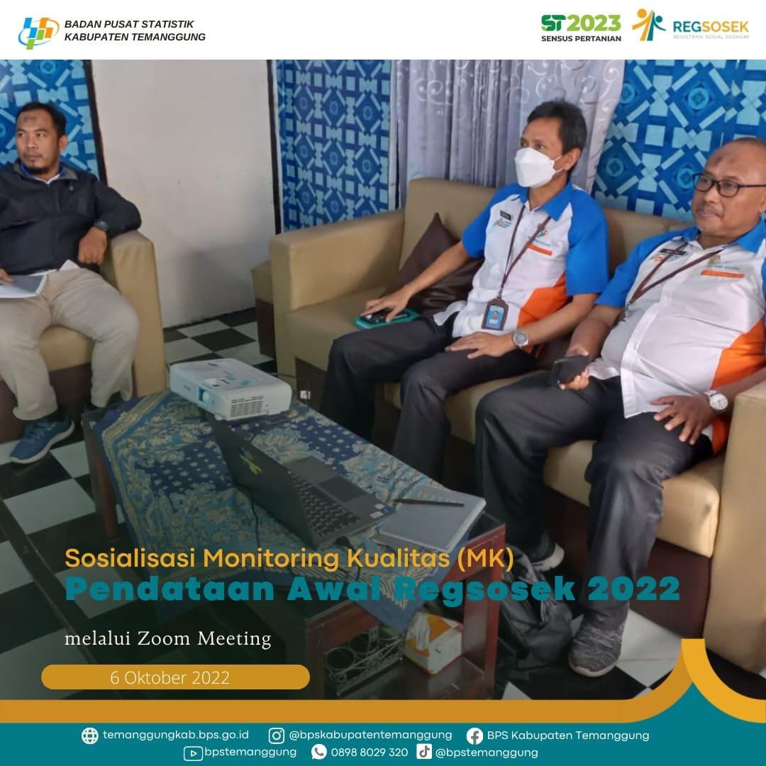 Sosialisasi Monitoring Kualitas Pendataan Awal Regsosek 2022