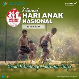 Selamat Hari Anak Nasional 2024