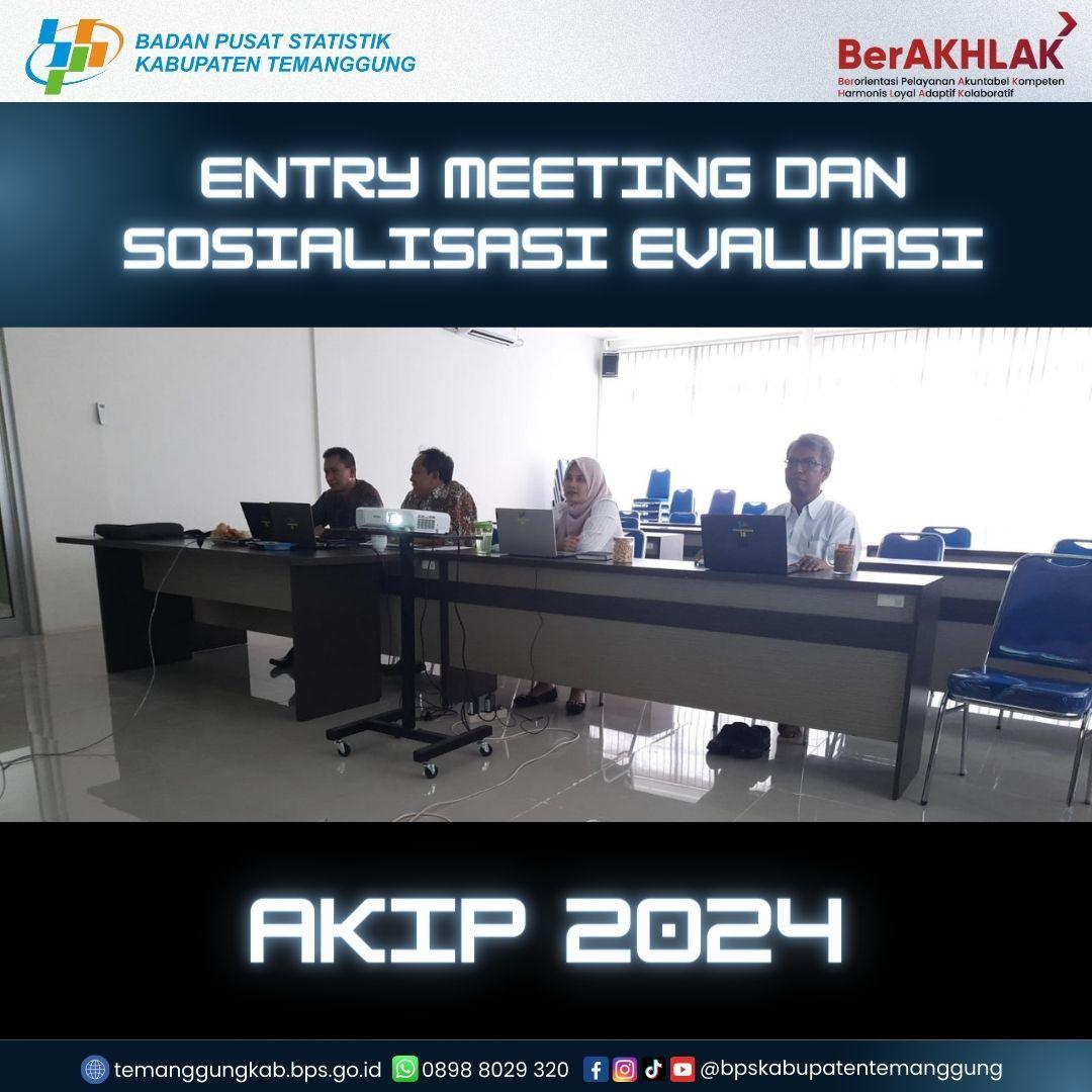 Entry Meeting dan Sosialisasi Evaluasi AKIP 2024