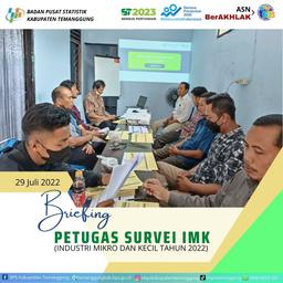 Briefing Petugas Lapangan Survei Industri Mikro dan Kecil (IMK) Tahunan 2022