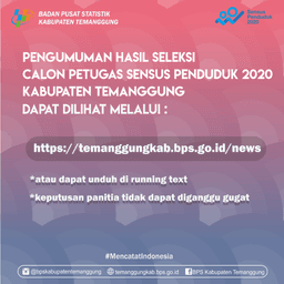 Pengumuman Hasil Seleksi Petugas SP2020 Kabupaten Temanggung