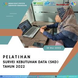 Pelatihan Survei Kebutuhan Data (SKD) Tahun 2022