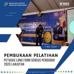 Pembukaan Pelatihan Petugas Long Form Sensus Penduduk 2020 Lanjutan Gelombang 1