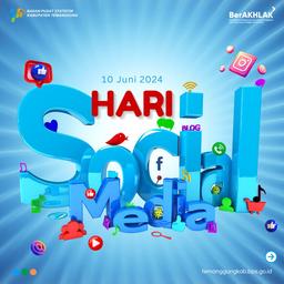 Selamat Hari Media Sosial 2024